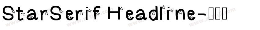 StarSerif Headline字体转换